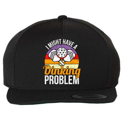 Vintage I Might Have A Drinking Problem Retro Pickleball Saying Gift Wool Snapback Cap