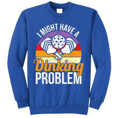 Vintage I Might Have A Drinking Problem Retro Pickleball Saying Gift Sweatshirt