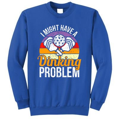 Vintage I Might Have A Drinking Problem Retro Pickleball Saying Gift Sweatshirt