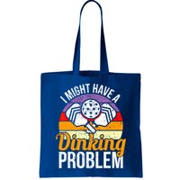 Vintage I Might Have A Drinking Problem Retro Pickleball Saying Gift Bag