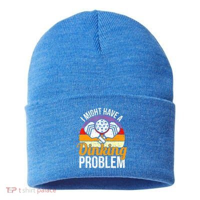 Vintage I Might Have A Drinking Problem Retro Pickleball Saying Gift Sustainable Knit Beanie