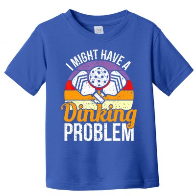 Vintage I Might Have A Drinking Problem Retro Pickleball Saying Gift Toddler T-Shirt