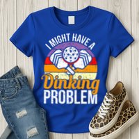Vintage I Might Have A Drinking Problem Retro Pickleball Saying Gift Womens T-Shirt