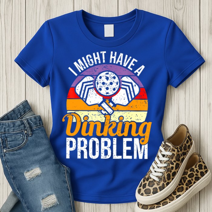 Vintage I Might Have A Drinking Problem Retro Pickleball Saying Gift Womens T-Shirt