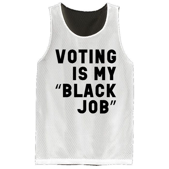 Voting Is My Black Job Mesh Reversible Basketball Jersey Tank