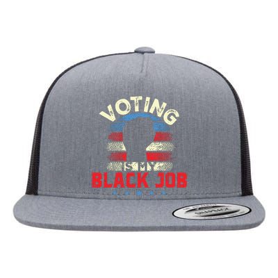 Voting Is My Black Job Retro Vintage Flat Bill Trucker Hat