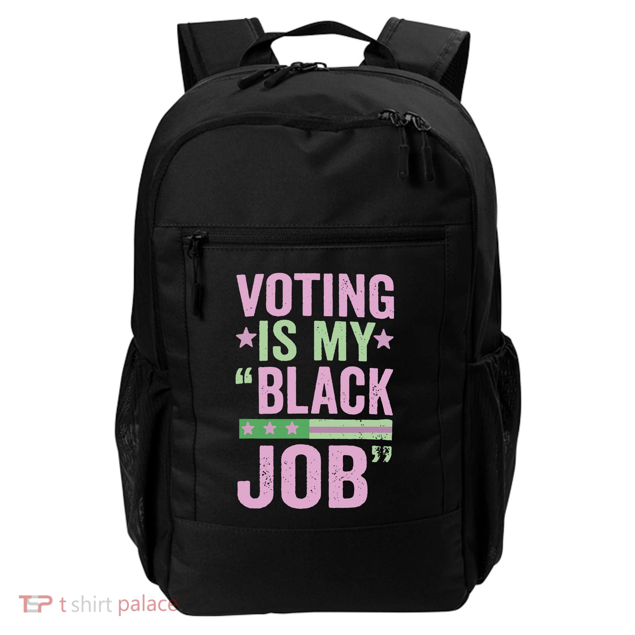 Voting Is My Black Job Daily Commute Backpack