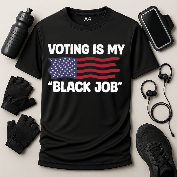Voting Is My Black Job America Cooling Performance Crew T-Shirt