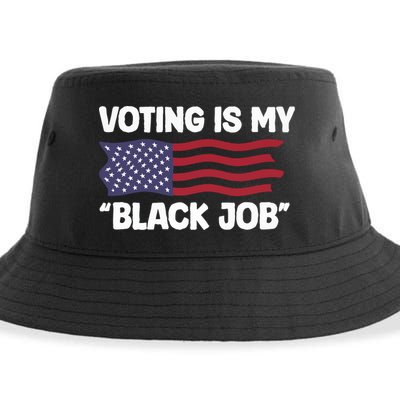 Voting Is My Black Job America Sustainable Bucket Hat