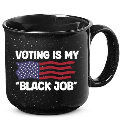 Voting Is My Black Job America 15oz Campfire Ceramic Mug