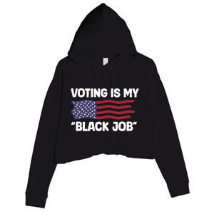 Voting Is My Black Job America Crop Fleece Hoodie