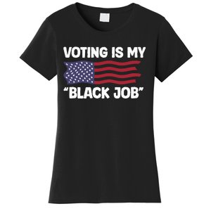 Voting Is My Black Job America Women's T-Shirt