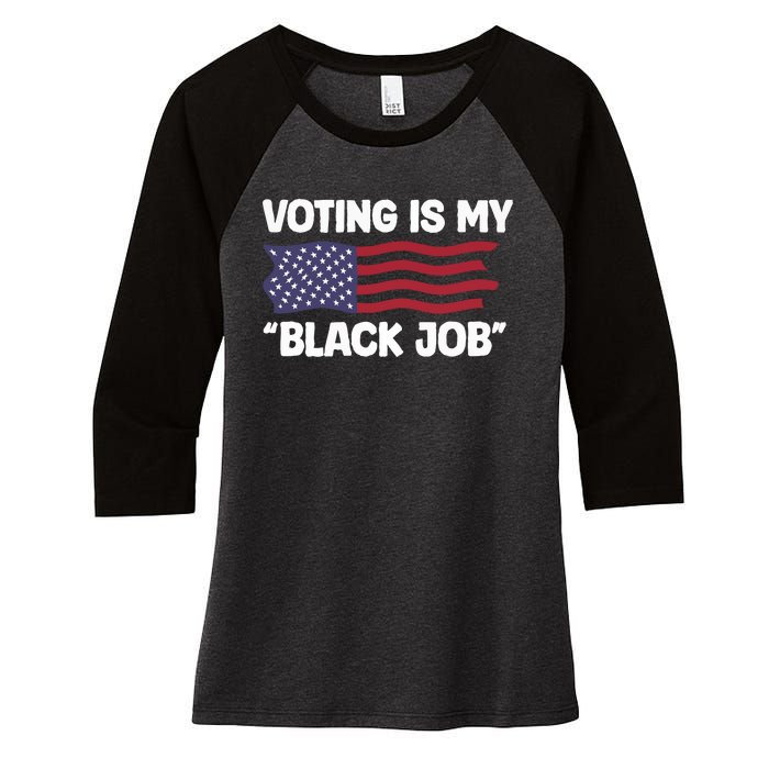 Voting Is My Black Job America Women's Tri-Blend 3/4-Sleeve Raglan Shirt