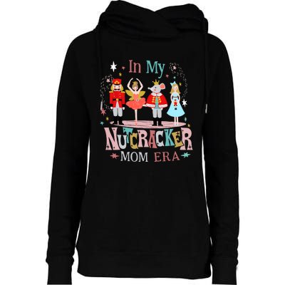 Vintage In My Nutcracker Mom Era Christmas Mom Xmas Womens Funnel Neck Pullover Hood