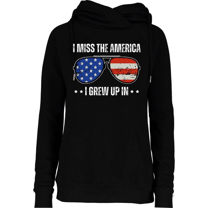 Vintage I Miss The America I Grew Up In Usa Flag Sunglasses Womens Funnel Neck Pullover Hood