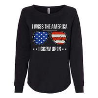 Vintage I Miss The America I Grew Up In Usa Flag Sunglasses Womens California Wash Sweatshirt