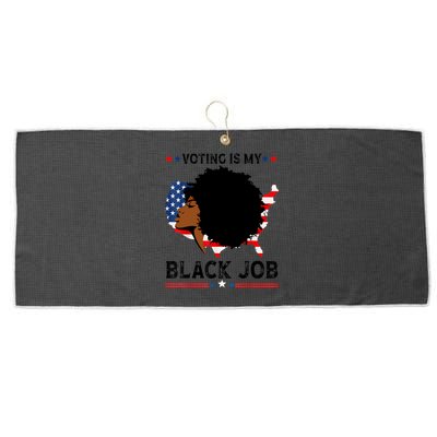 Voting Is My Black Job Black American Voting Large Microfiber Waffle Golf Towel