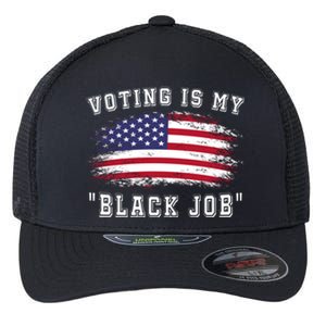 Voting Is My Black Job Flexfit Unipanel Trucker Cap