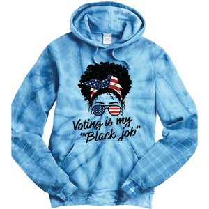 Voting Is My Black Job Women Tie Dye Hoodie