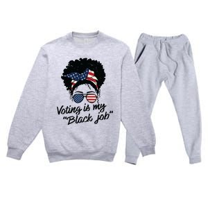 Voting Is My Black Job Women Premium Crewneck Sweatsuit Set