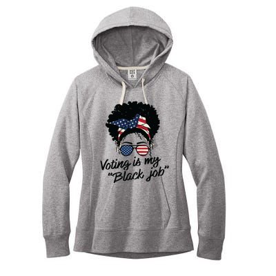 Voting Is My Black Job Women Women's Fleece Hoodie