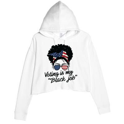 Voting Is My Black Job Women Crop Fleece Hoodie