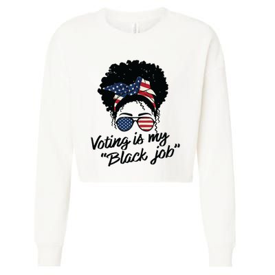 Voting Is My Black Job Women Cropped Pullover Crew