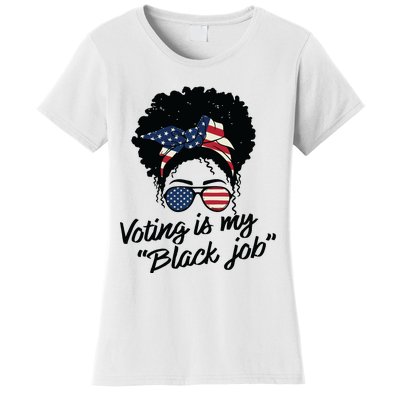 Voting Is My Black Job Women Women's T-Shirt