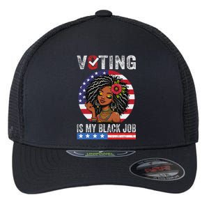 Voting Is My Black Job Flexfit Unipanel Trucker Cap