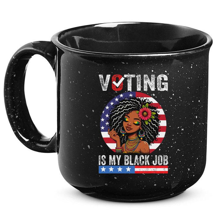 Voting Is My Black Job 15oz Campfire Ceramic Mug