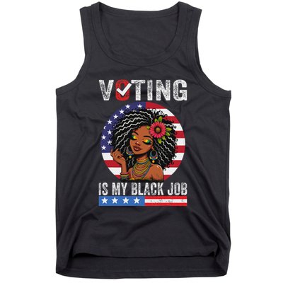 Voting Is My Black Job Tank Top