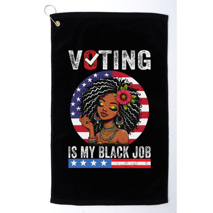 Voting Is My Black Job Golf Towel