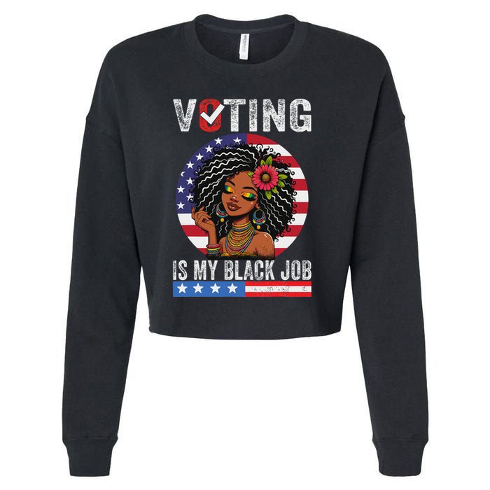Voting Is My Black Job Cropped Pullover Crew