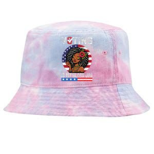 Voting Is My Black Job Tie-Dyed Bucket Hat