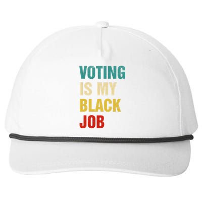 Voting Is My Black Job Women Gift Snapback Five-Panel Rope Hat