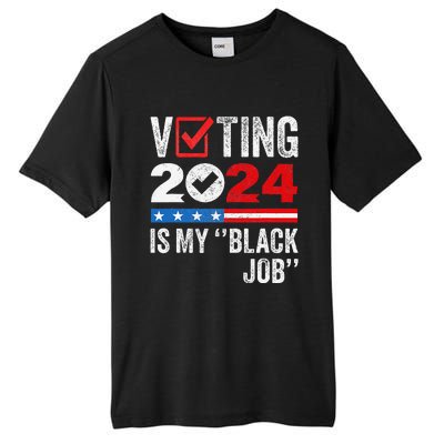 Voting Is My Black Job Gift Tall Fusion ChromaSoft Performance T-Shirt