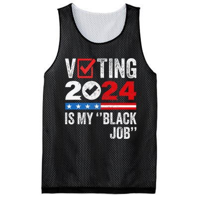 Voting Is My Black Job Gift Mesh Reversible Basketball Jersey Tank