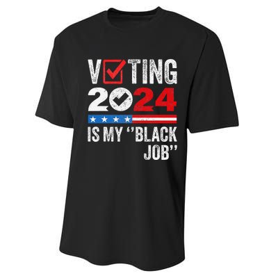 Voting Is My Black Job Gift Performance Sprint T-Shirt