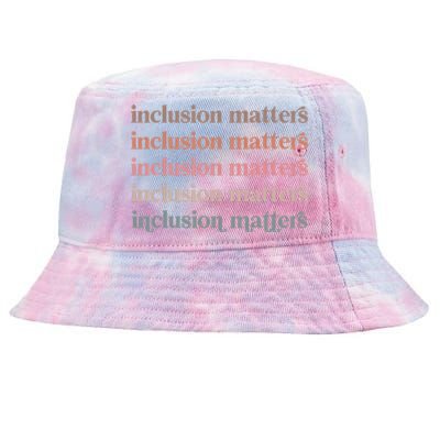 Vinatge Inclusion Matters Positive Diversity Kindness Matter Tie-Dyed Bucket Hat