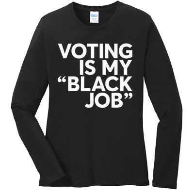 Voting Is My Black Job America Usa Biden 2024 Ladies Long Sleeve Shirt