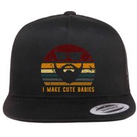 Vintage I Make Cute Babies Funny Confident Dads Flatbill Hat