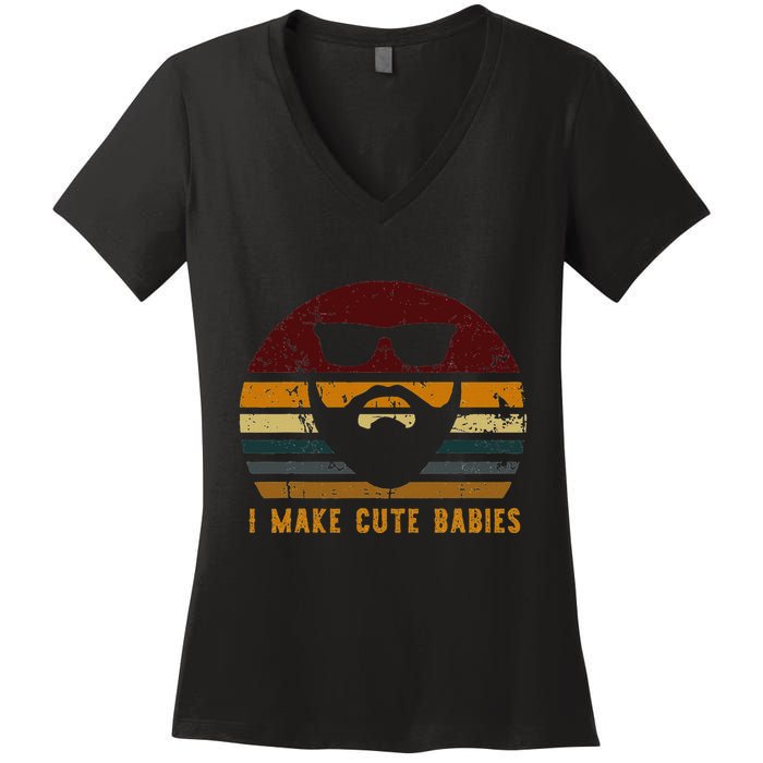 Vintage I Make Cute Babies Funny Confident Dads Women's V-Neck T-Shirt