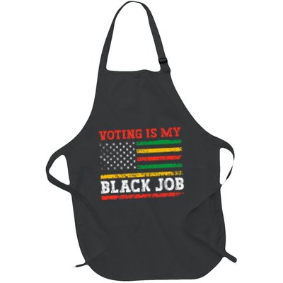 Voting Is My Black Job American Flag Full-Length Apron With Pockets