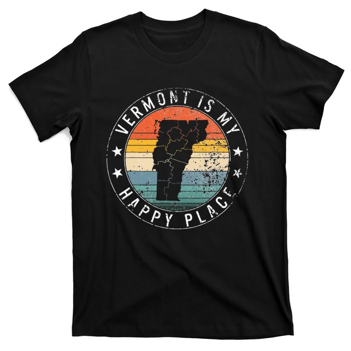 Vermont Is My Happiest Place Vt State Vacation Montpelier T-Shirt