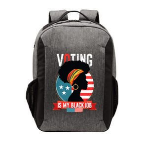 Voting Is My Black Job 2024 Kamala Harris Tim Walz 2024 Vector Backpack