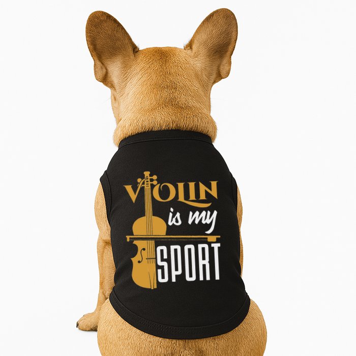 Violin Is My Sport Violinist Violin Player Instrument Doggie Tank