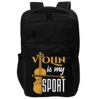 Violin Is My Sport Violinist Violin Player Instrument Impact Tech Backpack