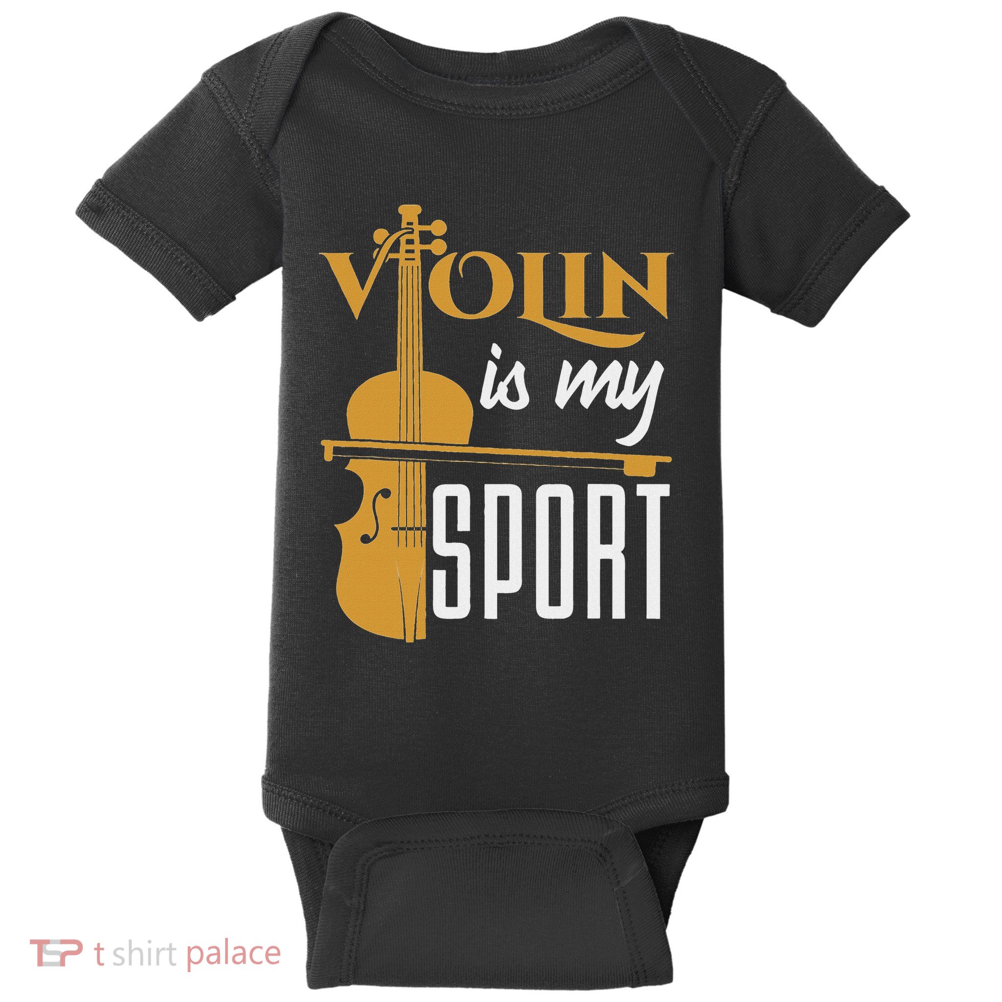 Violin Is My Sport Violinist Violin Player Instrument Baby Bodysuit