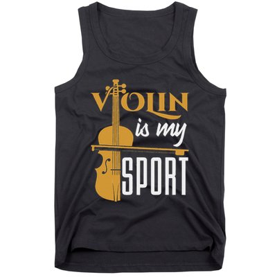 Violin Is My Sport Violinist Violin Player Instrument Tank Top