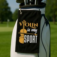 Violin Is My Sport Violinist Violin Player Instrument Golf Towel